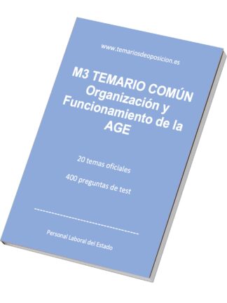 M3 Temario Común “Organización y Funcionamiento de la AGE” (+Test)