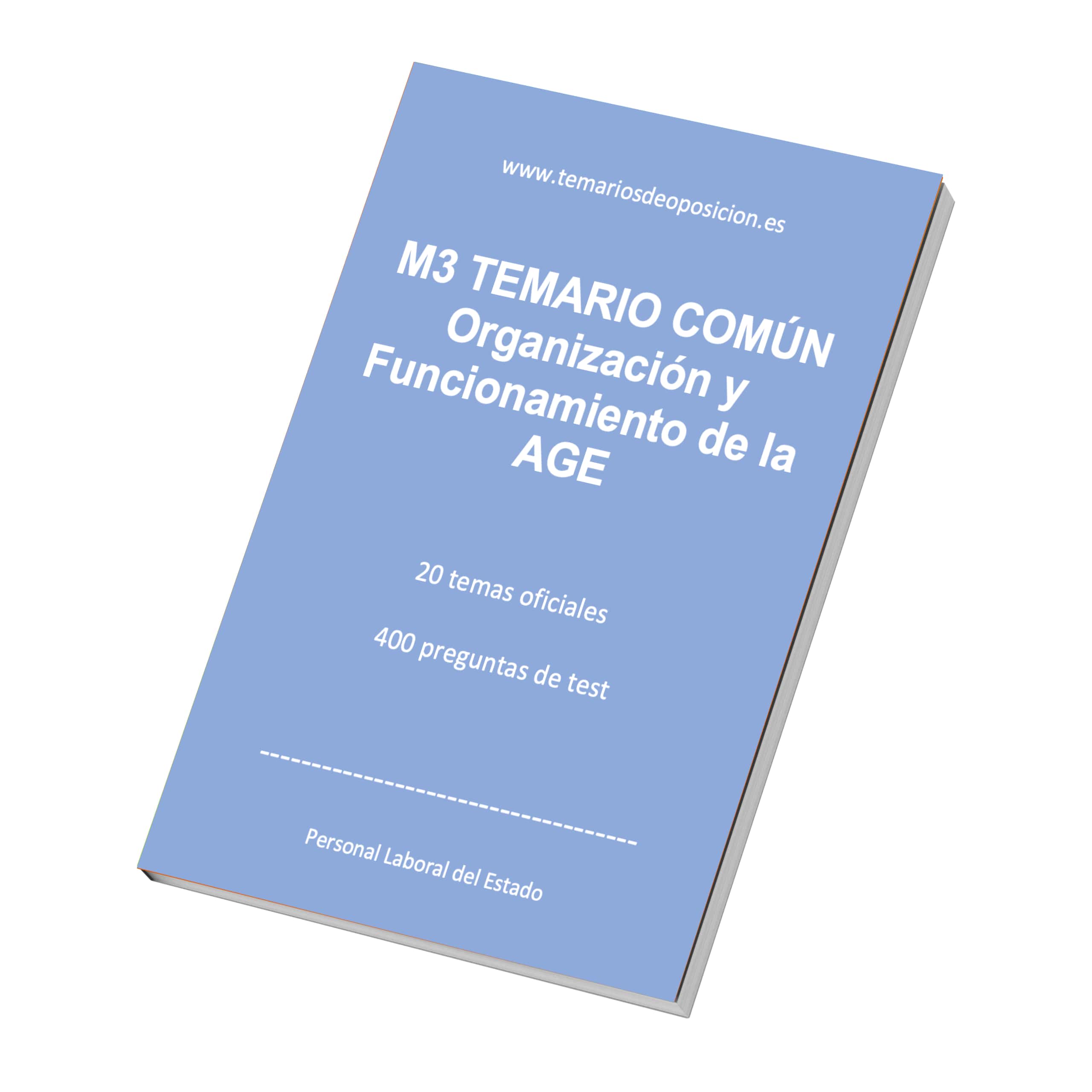 M3 Temario Común “Organización y Funcionamiento de la AGE” (+Test)