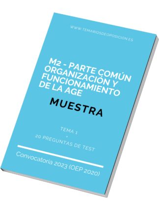 MUESTRA - M2 Temario Común "Organización y Funcionamiento de la AGE"