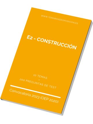 Temario Especialidad E2 - CONSTRUCCIÓN