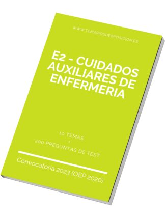 Temario E2 - CUIDADOS AUXILIARES DE ENFERMERIA