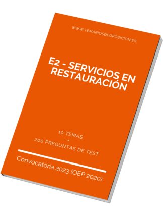 Temario de Oposición E2 - SERVICIOS EN RESTAURACIÓN