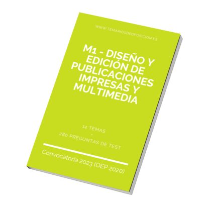Temario M1 - DISEÑO Y EDICIÓN DE PUBLICACIONES IMPRESAS Y MULTIMEDIA