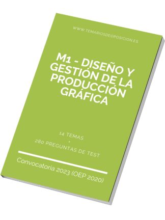 Temario M1 - DISEÑO Y GESTIÓN DE LA PRODUCCIÓN GRÁFICA