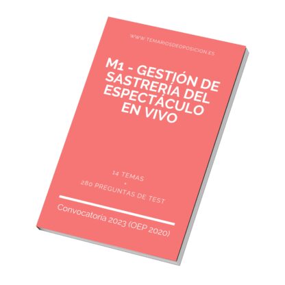 Temario Especialidad M1 - GESTIÓN DE SASTRERÍA DEL ESPECTÁCULO EN VIVO