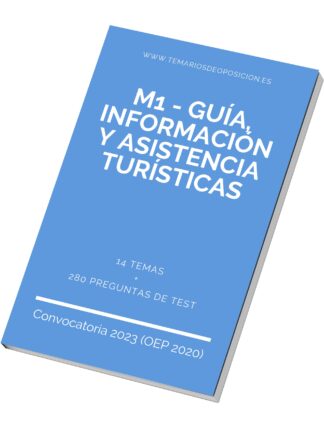 Temario Especialidad M1 - GUÍA, INFORMACIÓN Y ASISTENCIA TURÍSTICAS