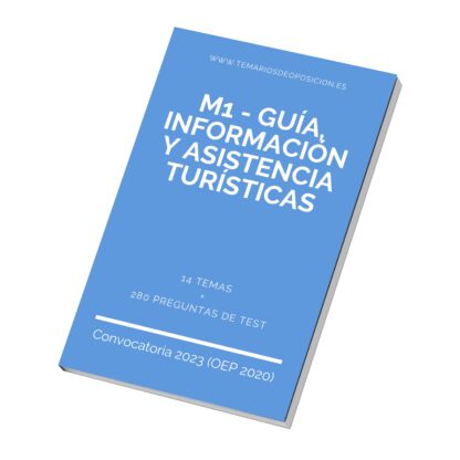 Temario Especialidad M1 - GUÍA, INFORMACIÓN Y ASISTENCIA TURÍSTICAS