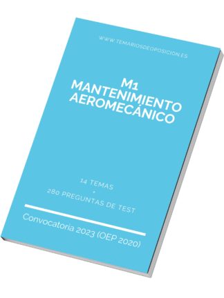 temario M1 - MANTENIMIENTO AEROMECÁNICO