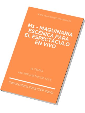 Temario Especialidad M1 - MAQUINARIA ESCÉNICA PARA EL ESPECTÁCULO EN VIVO