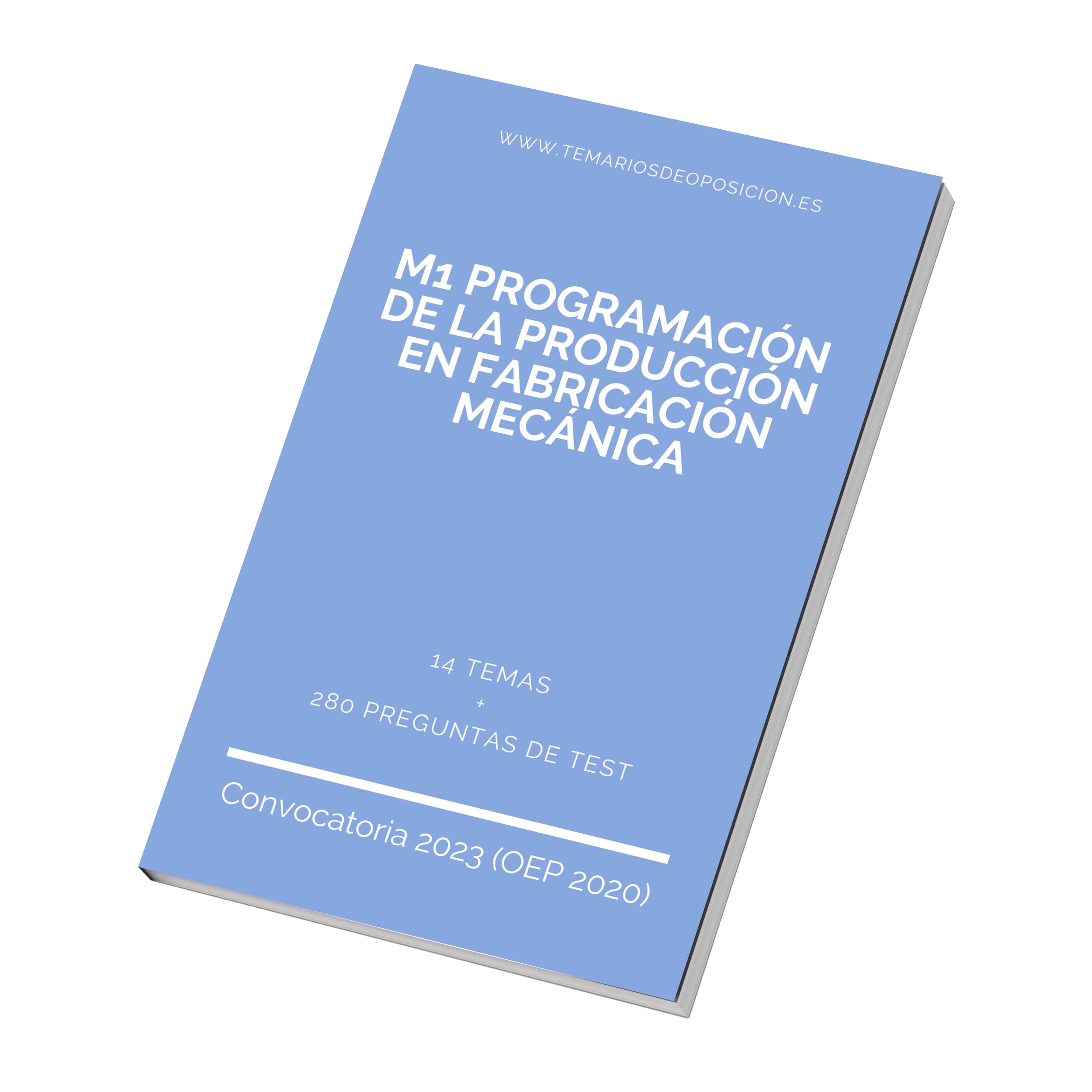 Temario M1 - PROGRAMACIÓN DE LA PRODUCCIÓN EN FABRICACIÓN MECÁNICA