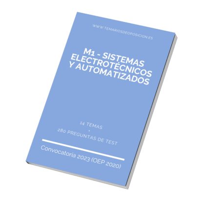 temario M1 - SISTEMAS ELECTROTÉCNICOS Y AUTOMATIZADOS