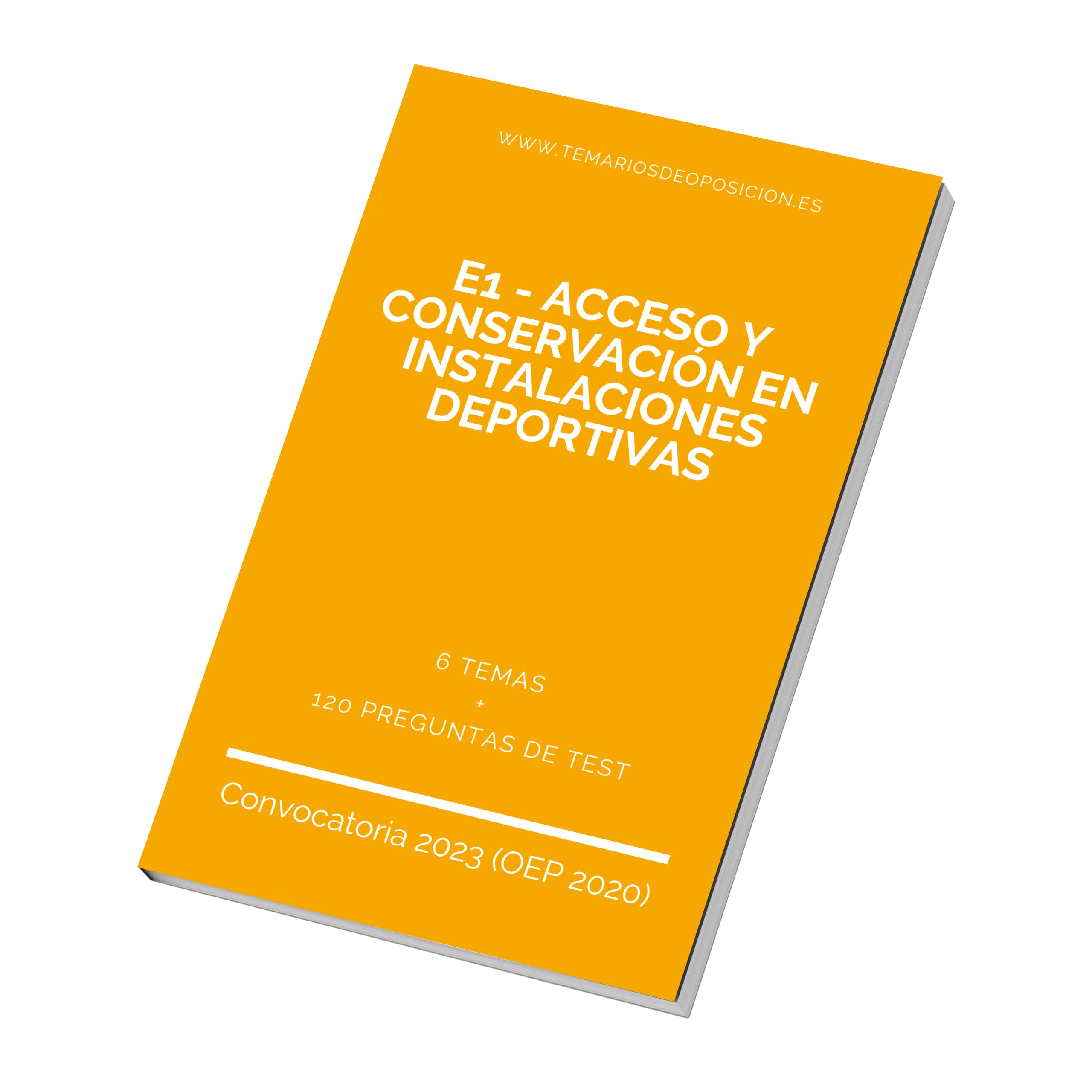 Temario Especialidad E1 - ACCESO Y CONSERVACIÓN EN INSTALACIONES DEPORTIVAS