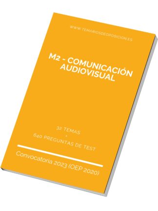 Temario Especialidad M2 - COMUNICACIÓN AUDIOVISUAL