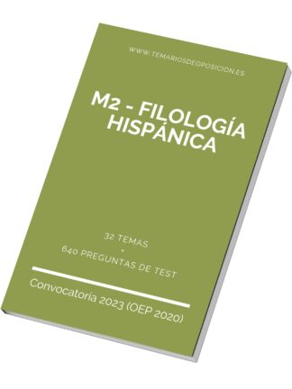 Temario Especialidad M2 - FILOLOGÍA HISPÁNICA