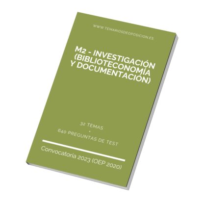 Temario Especialidad M2 - INVESTIGACIÓN (Biblioteconomía y Documentación)