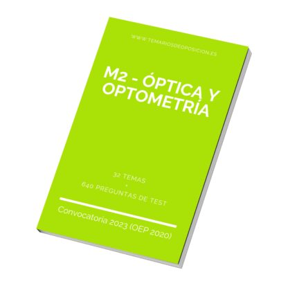 Temario Especialidad M2 - ÓPTICA Y OPTOMETRÍA