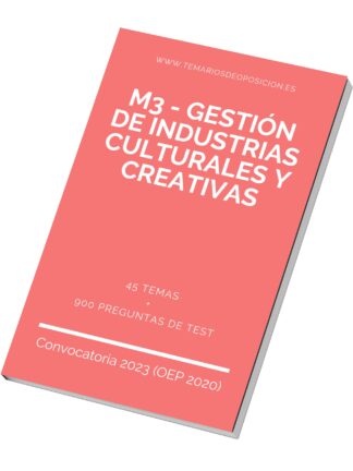 Temario Especialidad M3 - GESTIÓN DE INDUSTRIAS CULTURALES Y CREATIVAS