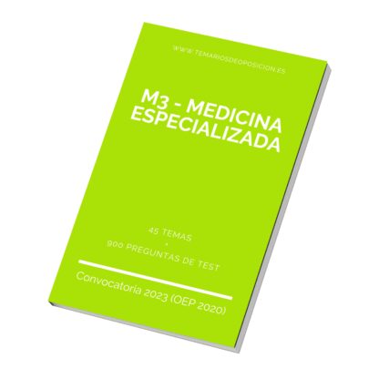 Temario Especialidad M3 - MEDICINA ESPECIALIZADA