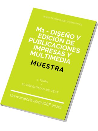 MUESTRA Temario Especialidad M1 DISEÑO Y EDICIÓN DE PUBLICACIONES IMPRESAS Y MULTIMEDIA