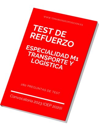 TEST DE REFUERZO Especialidad M1 TRANSPORTE Y LOGÍSTICA