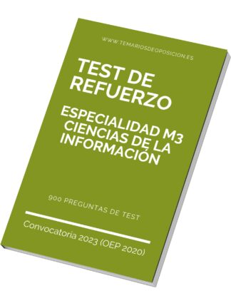 TEST DE REFUERZO Especialidad M3 CIENCIAS DE LA INFORMACIÓN