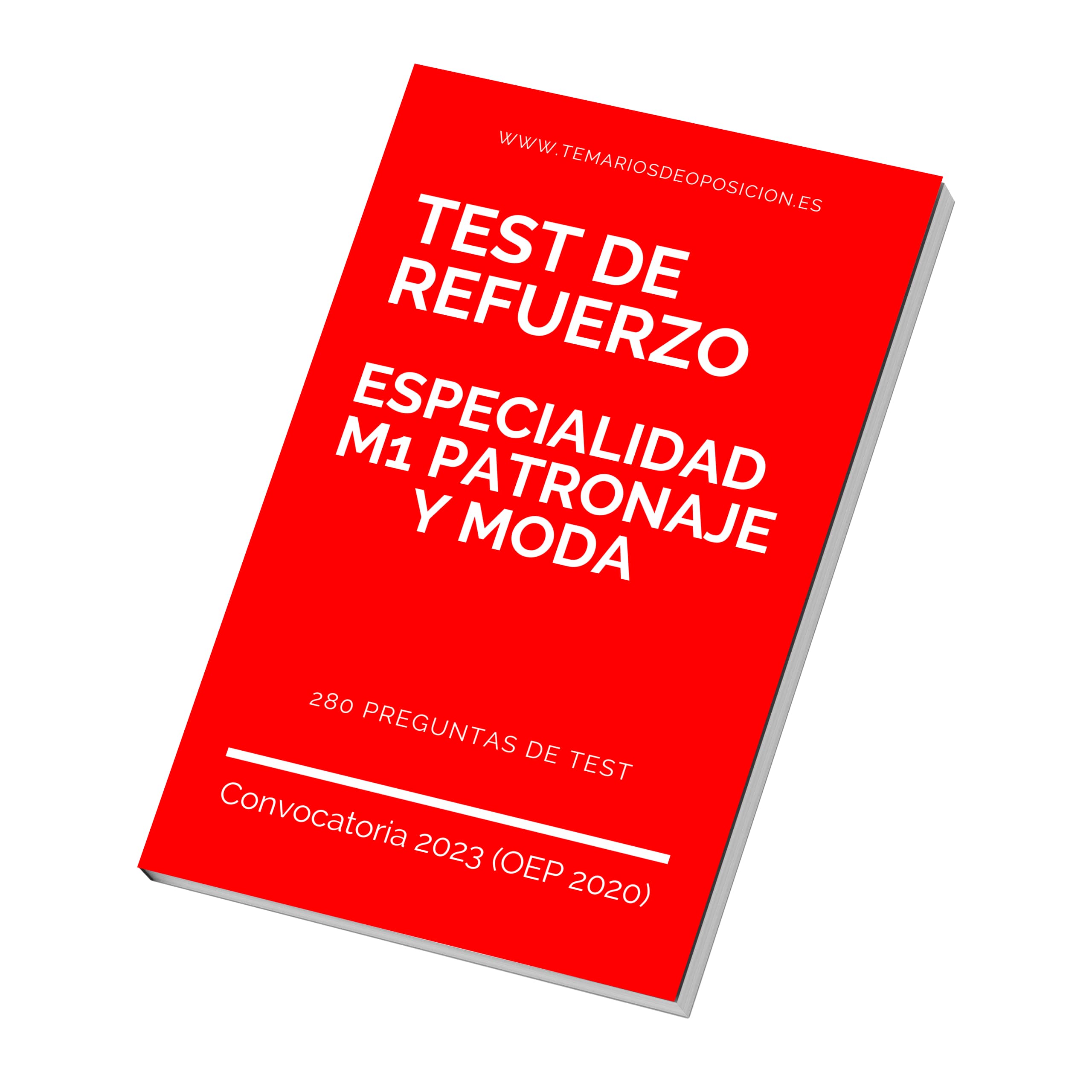 TEST DE REFUERZO Especialidad M1 PATRONAJE Y MODA