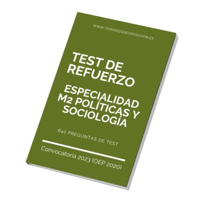TEST DE REFUERZO Especialidad M2 POLÍTICAS Y SOCIOLOGÍA