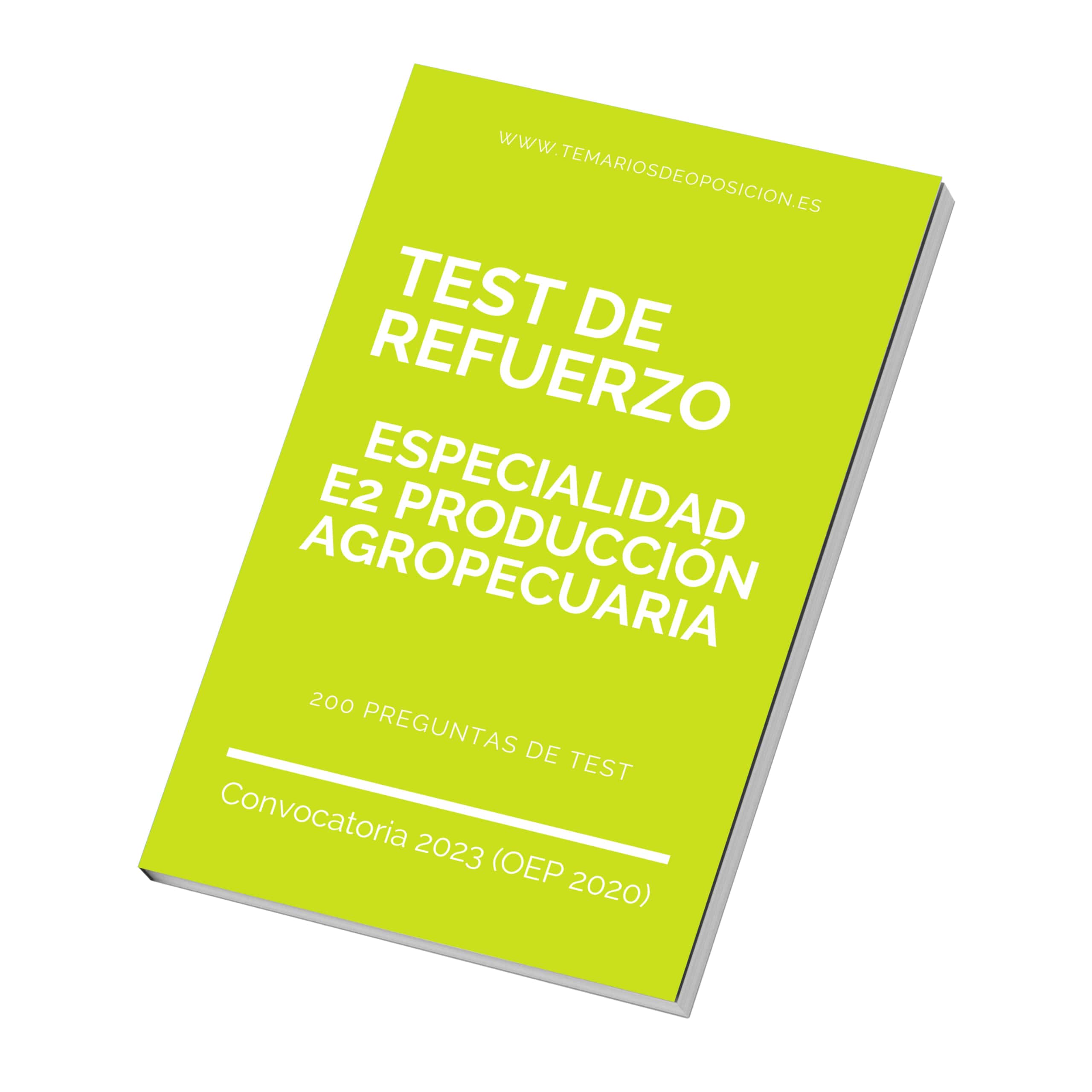 TEST DE REFUERZO Especialidad E2 PRODUCCIÓN AGROPECUARIA