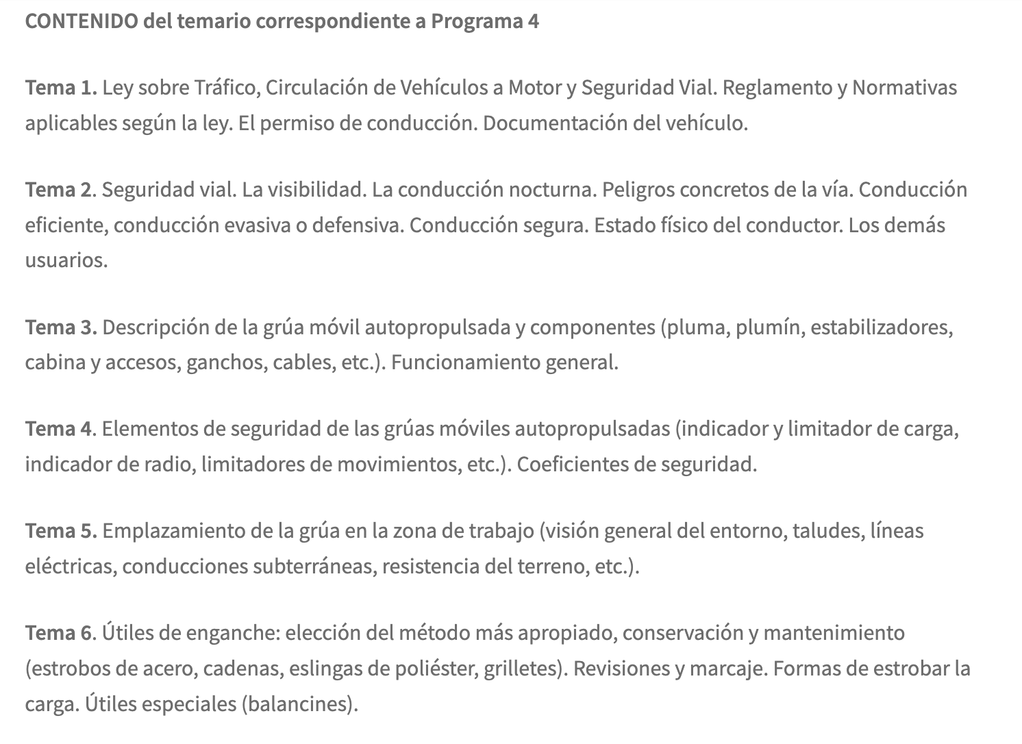 Programa 4 de la especialidad E2 CONDUCCIÓN DE VEHÍCULOS DE TRANSPORTE POR CARRETERA