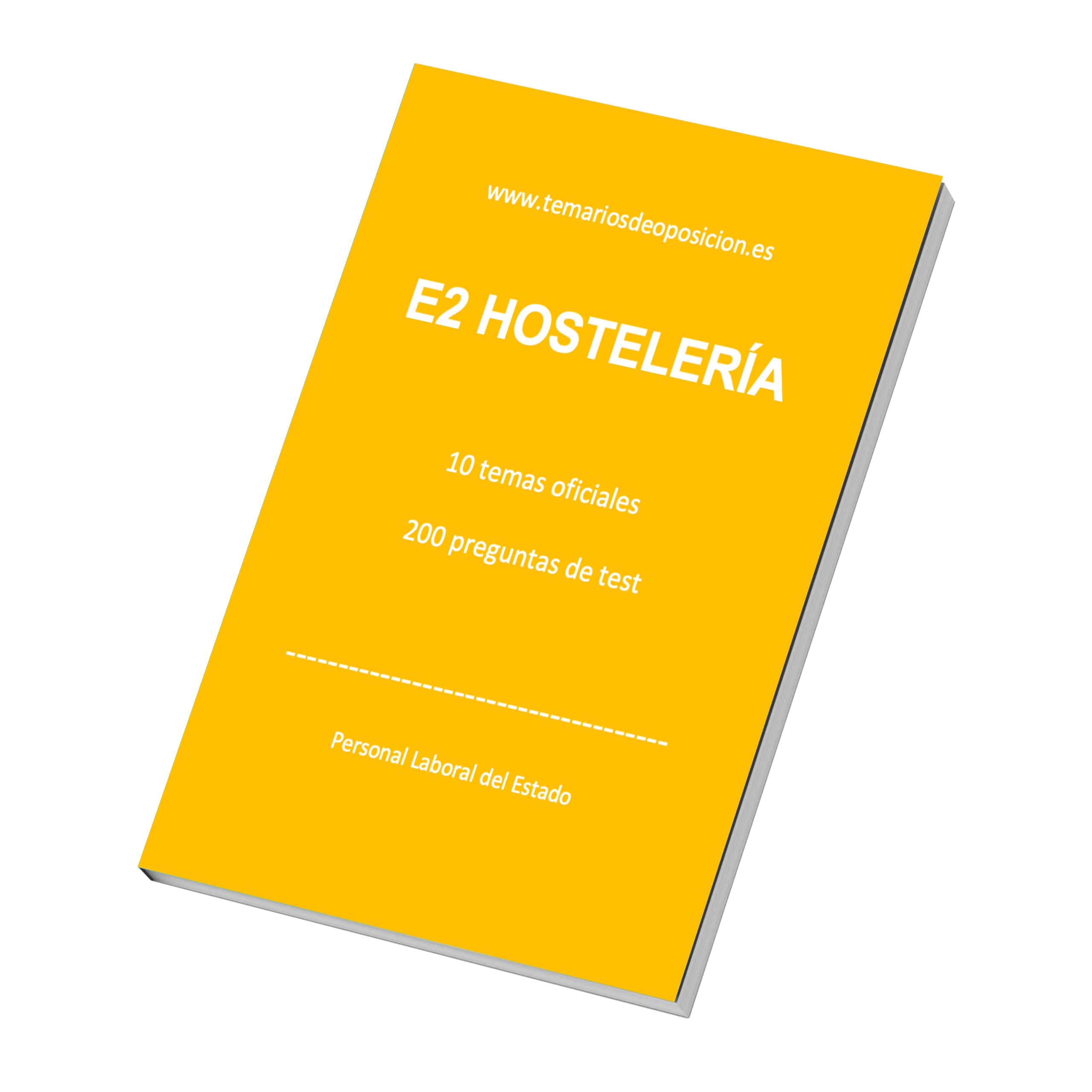 Temario de Especialidad E2 HOSTELERÍA (+Test)