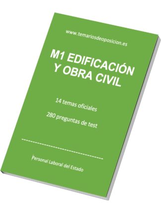 Temario Especialidad M1 EDIFICACIÓN Y OBRA CIVIL (+Test)