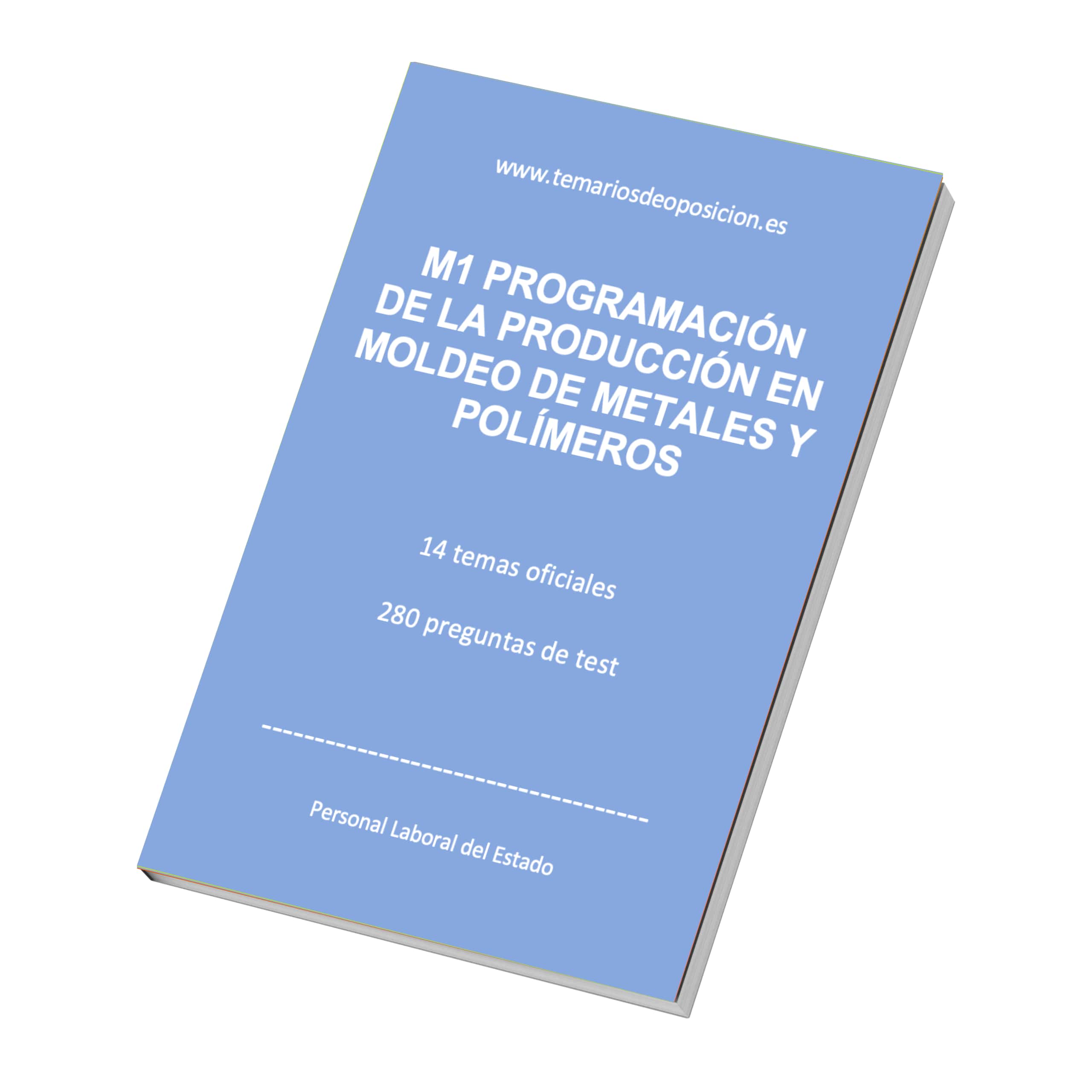 Temario M1 PROGRAMACIÓN DE LA PRODUCCIÓN EN MOLDEO DE METALES Y POLÍMEROS